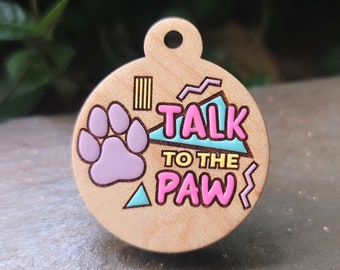 Prata med Paw Pet Tag