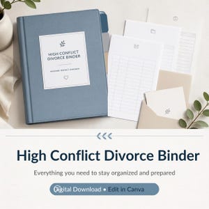 Può includere: Un raccoglitore blu etichettato High Conflict Divorce Binder con il testo Organize, Protect, Empower e un'icona a forma di cuore. Accanto ci sono fogli bianchi con linee, icone di buste e una piccola busta beige con una foglia.