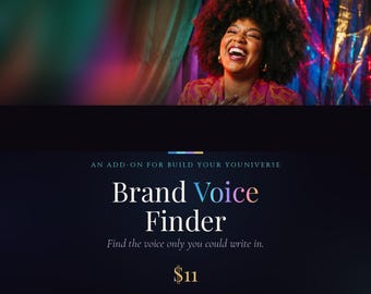 THE VOICE - stand alone brand-builder or add-on for Build Your YOUniverse