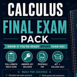 May include: A Calculus Final Exam Pack study guide featuring a spiral-bound book with a dark blue cover, white and teal text, and mathematical graphics. The set includes mock exams, an answer key, and printable PDF resources for students.