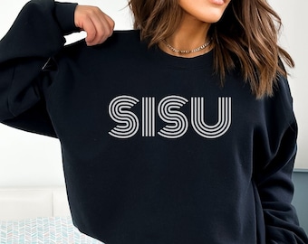 Sisu | Sisu Sweatshirt | Finland Sweatshirt | Finnish Sweatshirt | Finland Gifts | Gifts for Her | Sisu Gifts