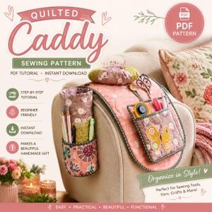 Quilted Caddy Sewing Pattern | Beginner-Friendly Organizer (Digital Download)