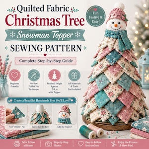 Quilted Christmas Tree Sewing Pattern | Snowman Topper, Patchwork Holiday Decor (Digital Download)