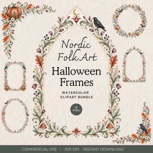 May include: A digital collection of watercolor Halloween frames and corner accents featuring Nordic folk art motifs. The set includes floral wreaths, gothic arches, pumpkins, mushrooms, and black crows, with text reading Nordic Folk Art Halloween Frames.