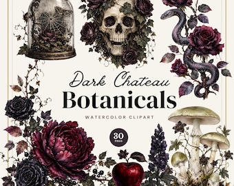 May include: A digital collection titled Dark Chateau Botanicals Watercolor Clipart featuring illustrations of a skull with roses, a snake with roses, a glass cloche with a spiderweb, dark red roses, a red apple, and mushrooms on a light background.