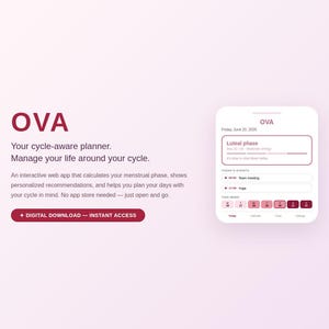 Puede incluir: Una presentación de producto digital para OVA, una aplicación web de planificación consciente del ciclo. El texto dice: OVA, Your cycle-aware planner. Manage your life around your cycle. An interactive web app. DIGITAL DOWNLOAD - INSTANT ACCESS.