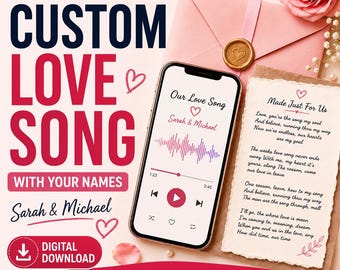 May include: A digital download graphic featuring a smartphone displaying a music player interface with the text Our Love Song, Sarah & Michael, and a sound wave. Beside it is a paper card with lyrics, a pink envelope with a wax seal, and pink roses.