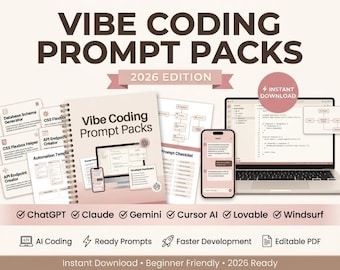May include: Vibe Coding Prompt Packs 2026 Edition digital resource set featuring a spiral-bound guide, a laptop displaying code, a smartphone, and various cards labeled Database Schema Generator, CSS Flexbox, and API Endpoint Creator.