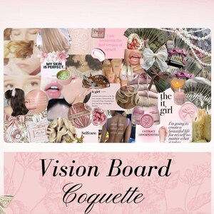 Può includere: Un collage rettangolare che presenta varie immagini in tonalità rosa, tra cui fiori, perle, valuta e frammenti di testo come "My skin is perfect" e "The it girl". Sotto il collage, viene visualizzato il testo "Vision Board Coquette".