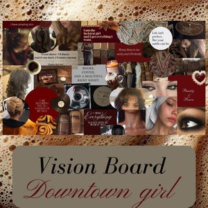 Può includere: Un collage digitale di vision board con varie immagini nei toni del marrone, crema e rosso scuro. La tavola include testi come "BOOKS, COFFEE, AND A BEAUTIFUL RAINY NIGHT" e "Vision Board Downtown girl" su un riquadro rettangolare grigio.