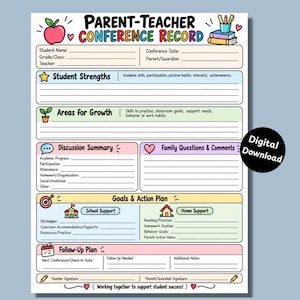 May include: A printable Parent-Teacher Conference Record form featuring sections for student strengths, areas for growth, discussion summary, family comments, goals, action plans, and follow-up. The document includes colorful icons like an apple, books, a plant, and a target, with lines for writing information.