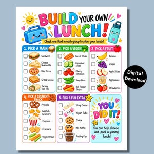 May include: A colourful printable activity sheet titled Build Your Own Lunch with five categories for food selection including main, veggie, fruit, snack, and extra. The chart features cartoon illustrations of various foods and checkboxes for planning.