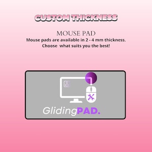 May include: A rectangular gray mouse pad with a black border. The center features a white computer monitor icon, a mouse icon with a wrench symbol, and the text GlidingPAD. Text above states CUSTOM THICKNESS and MOUSE PAD in 2 - 4 mm thickness.