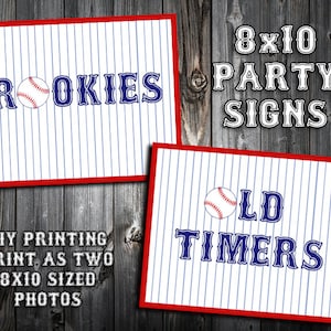 May include: Two baseball-themed party signs with red borders. One sign reads "ROOKIES" with a baseball graphic, the other reads "OLD TIMERS". The signs are white with blue pinstripes. Text at the top says "8x10 PARTY SIGNS".