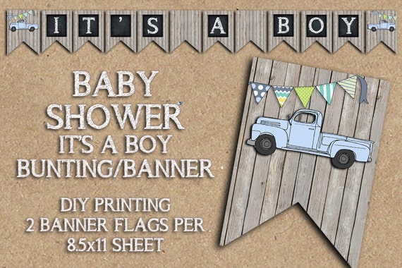 INSTANT DOWNLOAD - Vintage Truck Baby Shower Banner - Its A Boy - Party Printable Bunting - DIY Printing Il_570xn