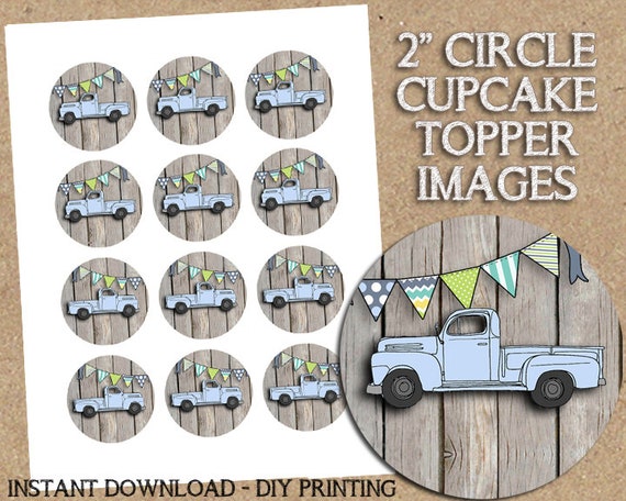 INSTANT DOWNLOAD - Blue Vintage Truck Themed Party Printable - 2 inch Images - DIY Printing - Great for Cupcake Toppers Birthday Baby Shower Il_570xn