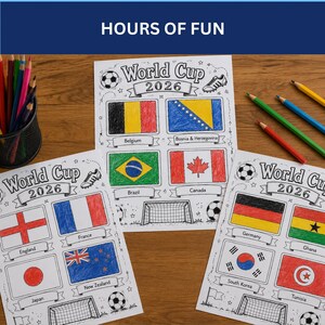 May include: Three white coloring sheets titled World Cup 2026 featuring hand-colored national flags including Belgium, Brazil, England, and Germany. The pages contain soccer ball and goal illustrations, accompanied by colored pencils in a black holder.