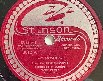 Vintage Stinson 3012 Russian Choir 78 RPM Record My Moscow & Stallions of Steel