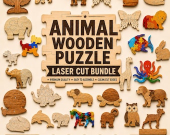 May include: A collection of laser-cut wooden animal puzzles featuring various shapes like elephants, butterflies, and fish. A central sign reads ANIMAL WOODEN PUZZLE LASER CUT BUNDLE, with icons for SVG, DXF, AI, EPS, and CDR file formats at the bottom.