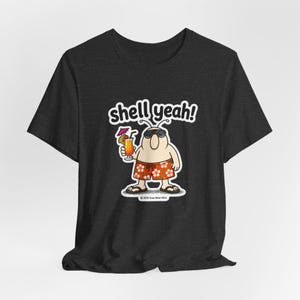 Snoz Shell Yeah Beach T-Shirt | Sarcastic Summer Vacation T-Shirt