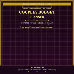 May include: A dark purple printable couples finance planner with a gold grid pattern and gold text. The cover reads: PRINTABLE COUPLES FINANCE PLANNER, COUPLES BUDGET PLANNER, Our Money. Our Future. Together., Joint Budget, Shared Goals, Money Date Guide.