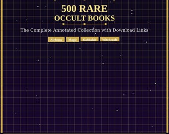 500 Seltene Okkulte Bücher PDF | Ultimative Esoterische Bibliothekssammlung | Sofortiger digitaler Download Alchemie Hexerei Hermetik Kabbalah Magie