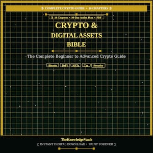 Może przedstawiać: Cyfrowy przewodnik zatytułowany Crypto & Digital Assets Bible z czarnym tłem w kratkę i złotym tekstem. Zawiera sekcje dotyczące Bitcoin, DeFi, NFTs, Tax i Security, oznaczone jako 90-dniowy plan działania od TheKnowledgeVault.
