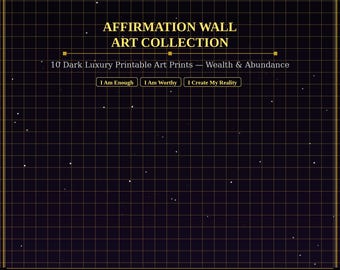 Affirmation Wand Kunst Drucke Printable | 10 dunkle Luxus Designs Ich bin genug Überfluss | Sofortdownload | Motivierendes Zitat Kunstdruck Home