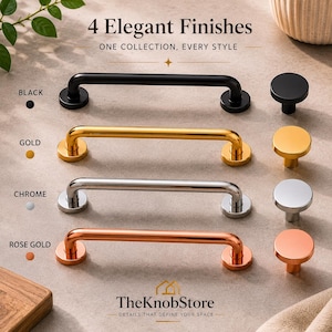 May include: An assortment of cabinet hardware in black, gold, chrome, and rose gold finishes. The image displays both bar pulls and round knobs. Text reads "4 Elegant Finishes, One Collection, Every Style" and "TheKnobStore, Details That Define Your Space."
