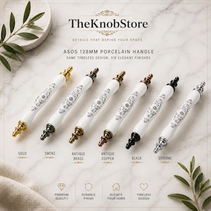 May include: Six 128mm porcelain handles with floral patterns and metallic ends in gold, smoke, antique brass, antique copper, black, and chrome finishes. The text reads TheKnobStore, ASOS 128MM PORCELAIN HANDLE, and lists the six available finishes.