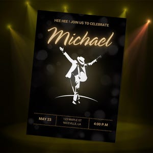 May include: A black rectangular invitation card featuring a white silhouette of a person in a hat and suit dancing. The text reads HEE HEE ! JOIN US TO CELEBRATE Michael, MAY 23, 123 MAPLE ST NICEVILLE, LA, and 4:00 P.M. in gold and white lettering.