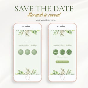 Peut inclure: Deux smartphones affichant une invitation de mariage numérique Save the Date avec des illustrations de feuilles botaniques. Les écrans présentent le texte Amelia & Oliver's Wedding, trois cercles à gratter et un bouton Add to Calendar avec la date 02 27 2027.