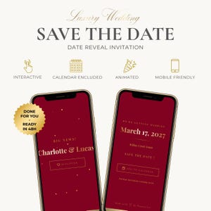 May include: A digital save the date wedding invitation displayed on two smartphones with a deep red background and gold text. The screens show the names Charlotte & Lucas, the date March 17, 2027, and interactive buttons for calendar and discovery.