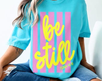 Camiseta cristiana "Estad quietos" Salmo 46:10, ropa con versículo bíblico, camiseta con escritura