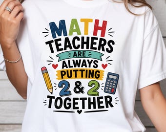 Math teacher shirt math teacher gift funny math teacher tee math shirt teacher shirt mathematician gift back to school gift