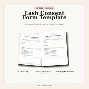 May include: A printable lash consent form template with the text "Lash Consent Form Template". The template includes sections for client information and health and allergy questions. The design is on a light beige background.
