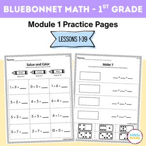 May include: Two educational math worksheets for first grade titled Bluebonnet Math Module 1 Practice Pages Lessons 1-39. The left page features Solve and Color addition problems. The right page features Make 7 domino cut and paste activities.