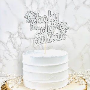 Baby It&#39;s Cold Outside Cake Topper/ Snowflake Centerpiece/ Little Snowflake/ Winter Gender Reveal Cake Topper/ Winter Baby Shower Decor/