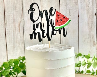 One In A Melon Cake Topper/ Watermelon Birthday Decor /Sweet To Be One/ Two Sweet/ Watermelon 1st Birthday/ Sweet One/ Smash Cake/ 1 Topper