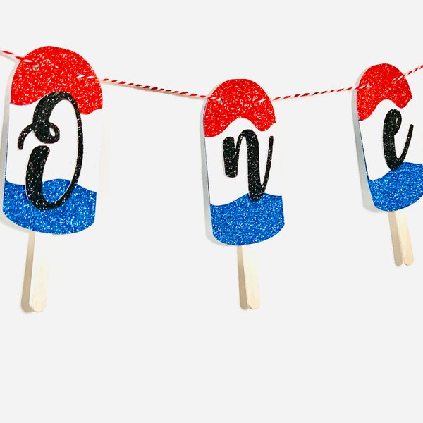 4th of July Banner/ Red, White And Blue Popsicle Banner/ Red, White And Three/ 1st Birthday/ Independence Day Party/ Fourth of July Decor