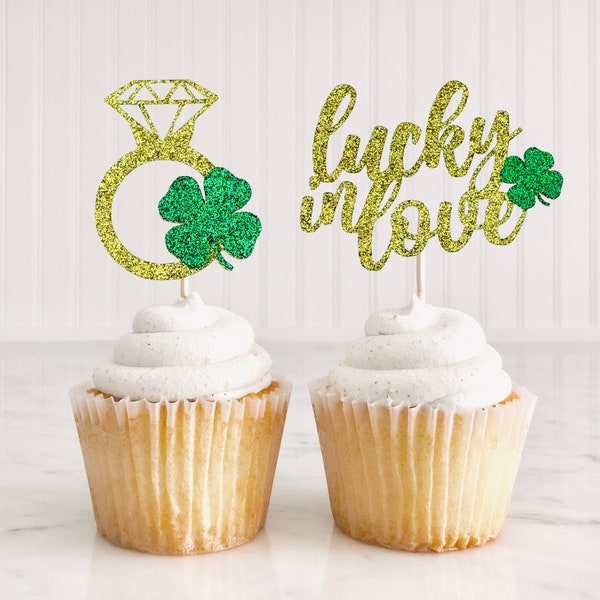 Lucky In Love Cupcake Toppers/ St. Patrick's Day Wedding Party Decor/ Bachelorette/ St. Paddy's Engagement / Four Leaf Clover / Shamrock