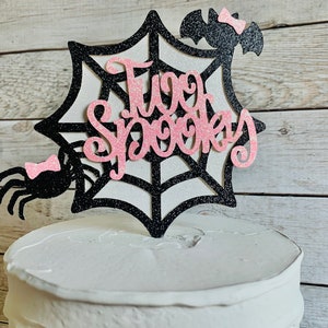 Two Spooky Halloween Cake Topper/ Halloween Second Birthday Party Decor/ Girl Halloween/ Smash Cake/ Cute Two Spooky/ Cute Bat and Spider