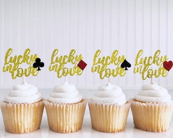 Lucky In Love Cupcake Toppers/ Casino Bachelorette Party/ Las Vegas Bridal Shower Decorations/ Last Fling Before The Ring/ Poker Girls Trip