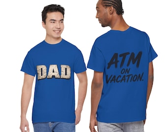 Dad Stone Text T-Shirt | ATM On Vacation Graphic Tee