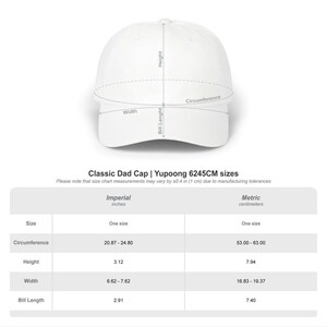May include: A white baseball cap with a size chart titled Classic Dad Cap | Yupoong 6245CM. The chart lists dimensions in inches: circumference 20.87-24.80, height 3.12, width 6.62-7.62, and bill length 2.91, with a manufacturing tolerance of &plusmn;0.4 inches.