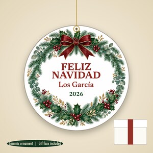 Feliz Navidad Family Name Ornament, Bilingual Spanish Custom Ceramic Keepsake 2026 image 1