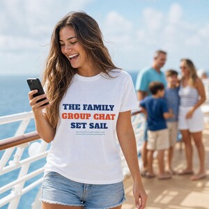 Camiseta "El grupo de chat familiar se pone en marcha", camiseta divertida para crucero familiar. imagen 1