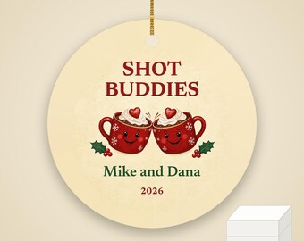 Shot Buddies Christmas Ornament, Funny GLP-1 Couple or Friends Gift, Custom Names Ceramic Keepsake 2026