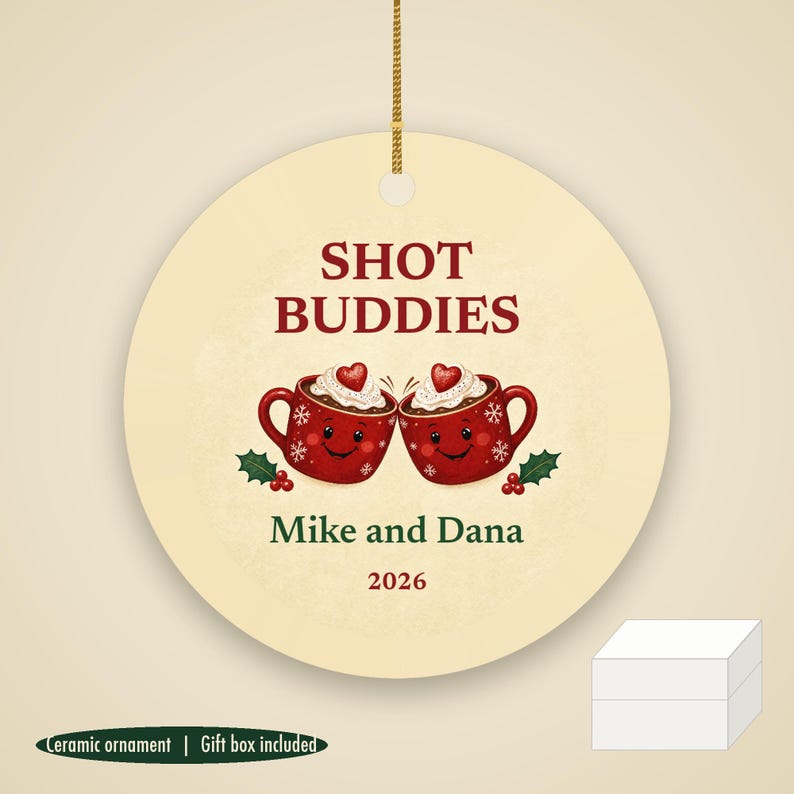Shot Buddies Christmas Ornament, Funny GLP-1 Couple or Friends Gift, Custom Names Ceramic Keepsake 2026 image 1