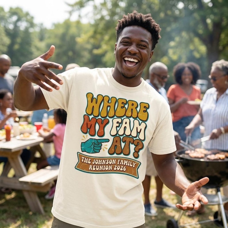 Where My Fam At Shirt, Black Family Reunion 2026 Tee, Funny Reunion Matching Group T-Shirt, Personalized Family Reunion Party Gift Shirt image 1